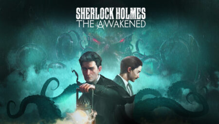 Sherlock Holmes: The Awakened Remake Duyuruldu