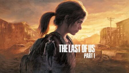 The Last of Us Part 1 Teknik Özellikleri Görüntüsü Yayınlandı