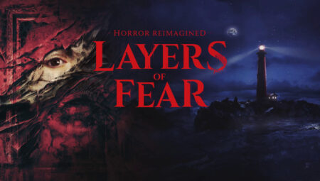 Bloober Team, Layers of Fear’dan 11 Dakikalık Oynanış Görüntüsü Paylaştı
